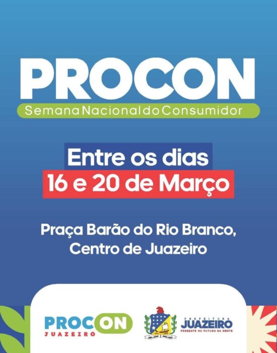 Procon Juazeiro leva serviços e orientação à população durante a Semana do Consumidor