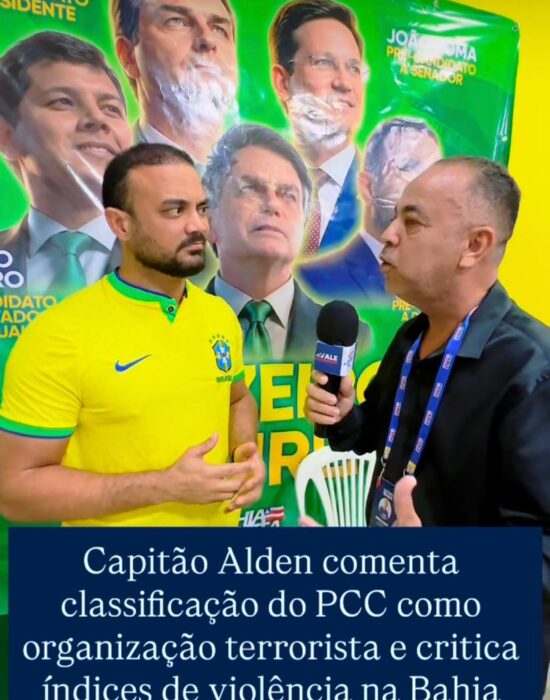Capitão Alden comenta classificação do PCC como organização terrorista e critica índices de violência na Bahia