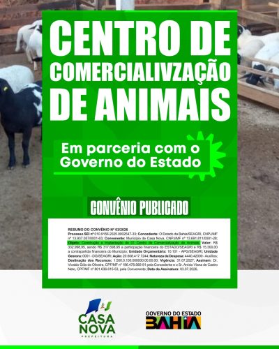 Centro de Comercialização de Animais é confirmado e vai fortalecer a agropecuária de Casa Nova