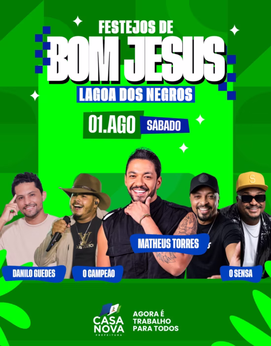 Prefeitura de Casa Nova realiza Festejos do Bom Jesus em Lagoa dos Negros neste sábado (01)