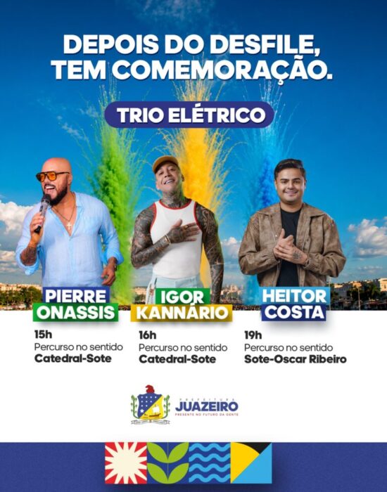 Confira a ordem das atrações do 7 de Setembro em Juazeiro; festa terá dois trios elétricos
