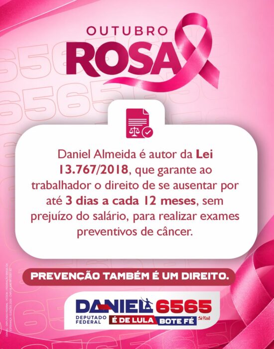 Outubro Rosa: Daniel Almeida destaca importância da prevenção e do diagnóstico precoce do câncer