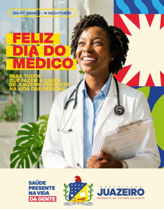 Dia do Médico: Juazeiro homenageia profissionais que dedicam suas vidas ao cuidado da população